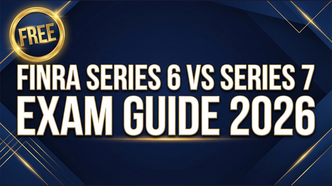 Series 6 vs Series 7: Which FINRA License Do You Need? (2026 Comparison)