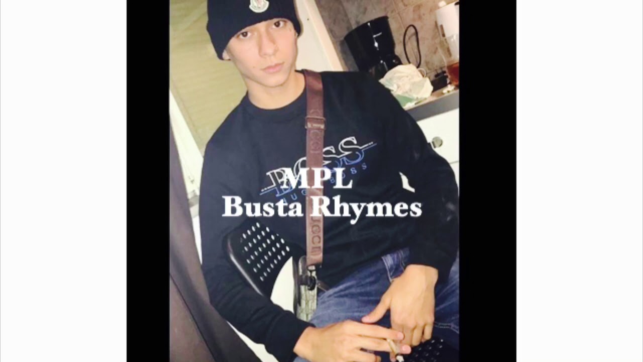Mpl - Busta Rhymes (Osläppt)