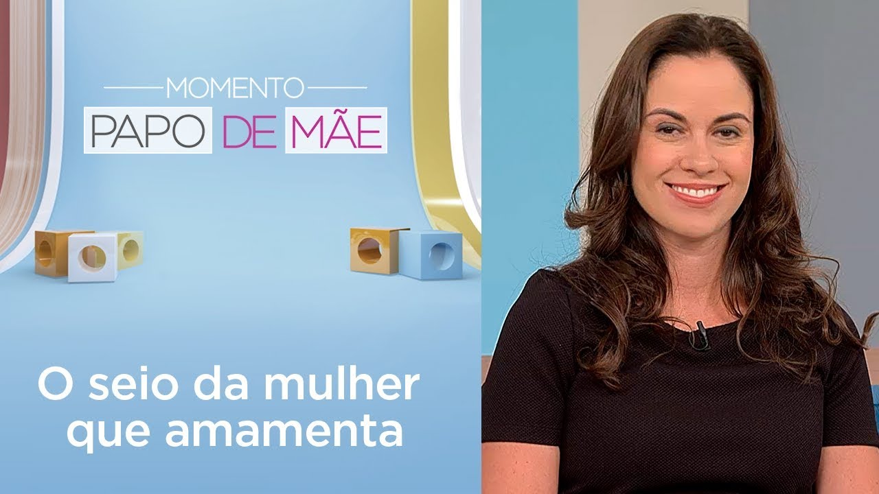 Como superar as dificuldades da experiência da amamentação? | Momento Papo de Mãe