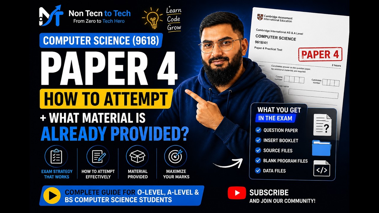 Computer Science 9618 Paper 4 | How to Attempt + Materials Provided Explained (Full Guide)