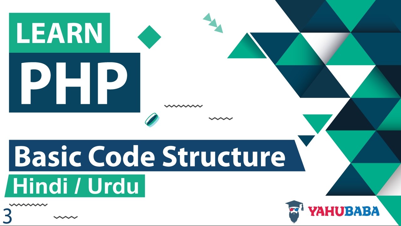 PHP Code Structure Tutorial in Hindi / Urdu