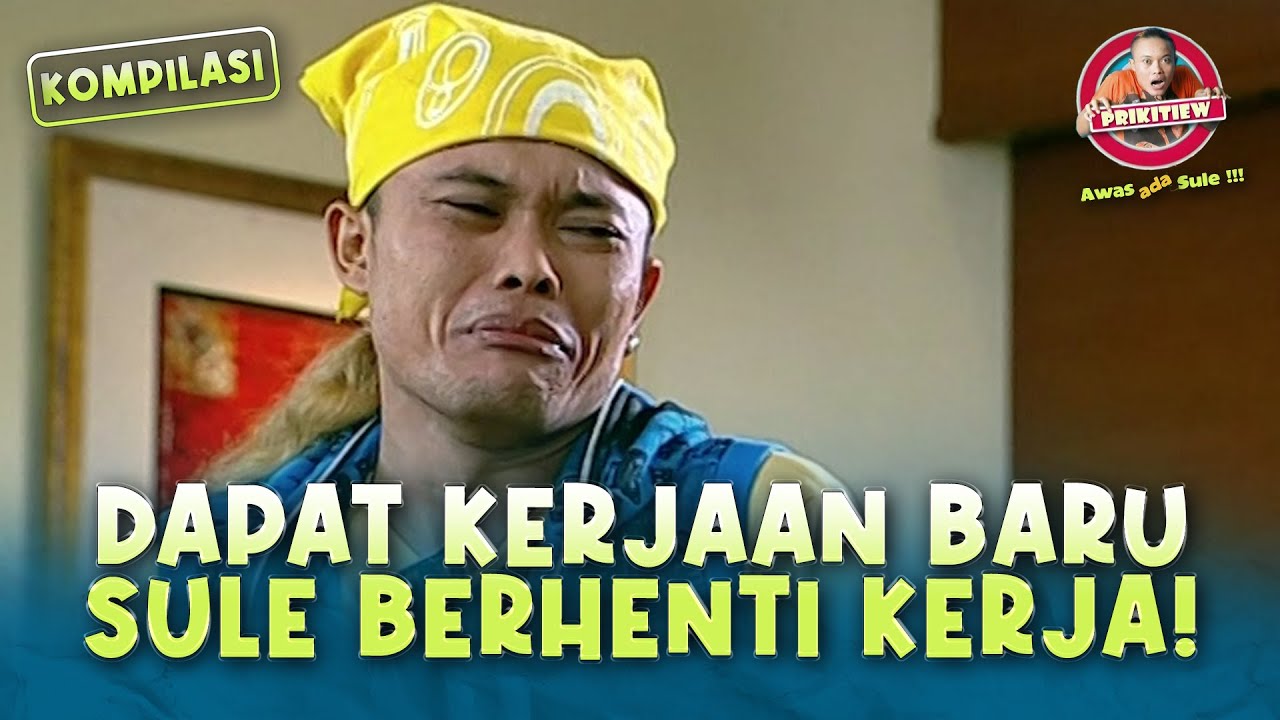 MOMENT DAPAT KERJAAN BARU, SULE BERHENTI BEKERJA DI KANJENG MAMI | AWAS ADA SULE KOMPILASI