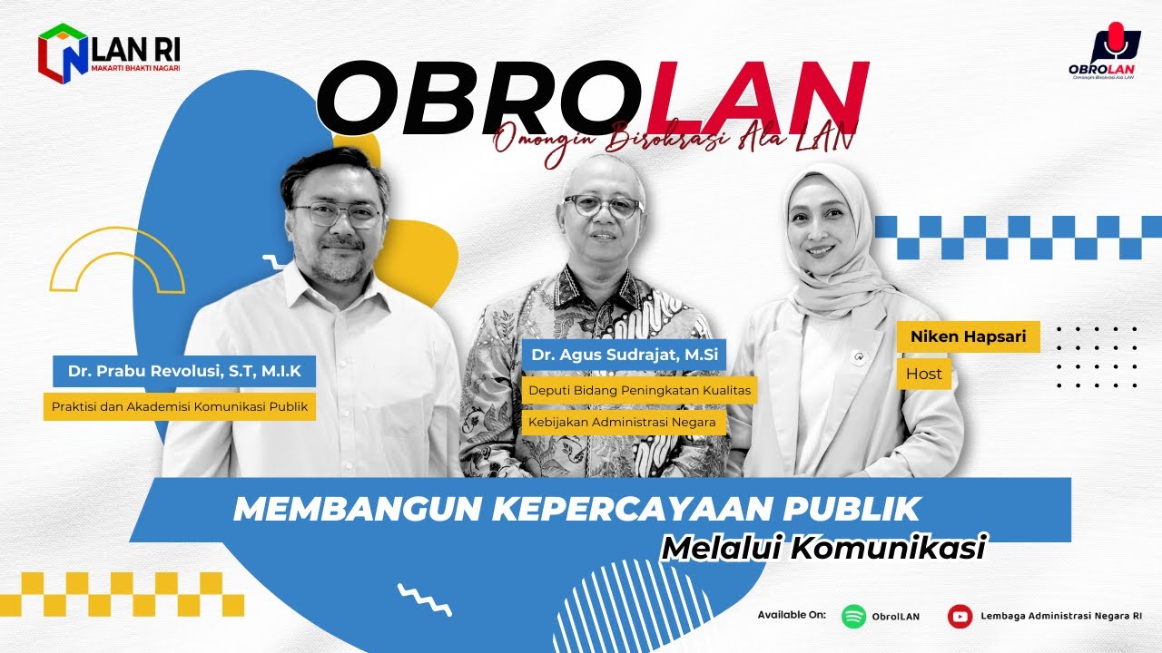 OBROLAN - Membangun Kepercayaan Publik Melalui Komunikasi