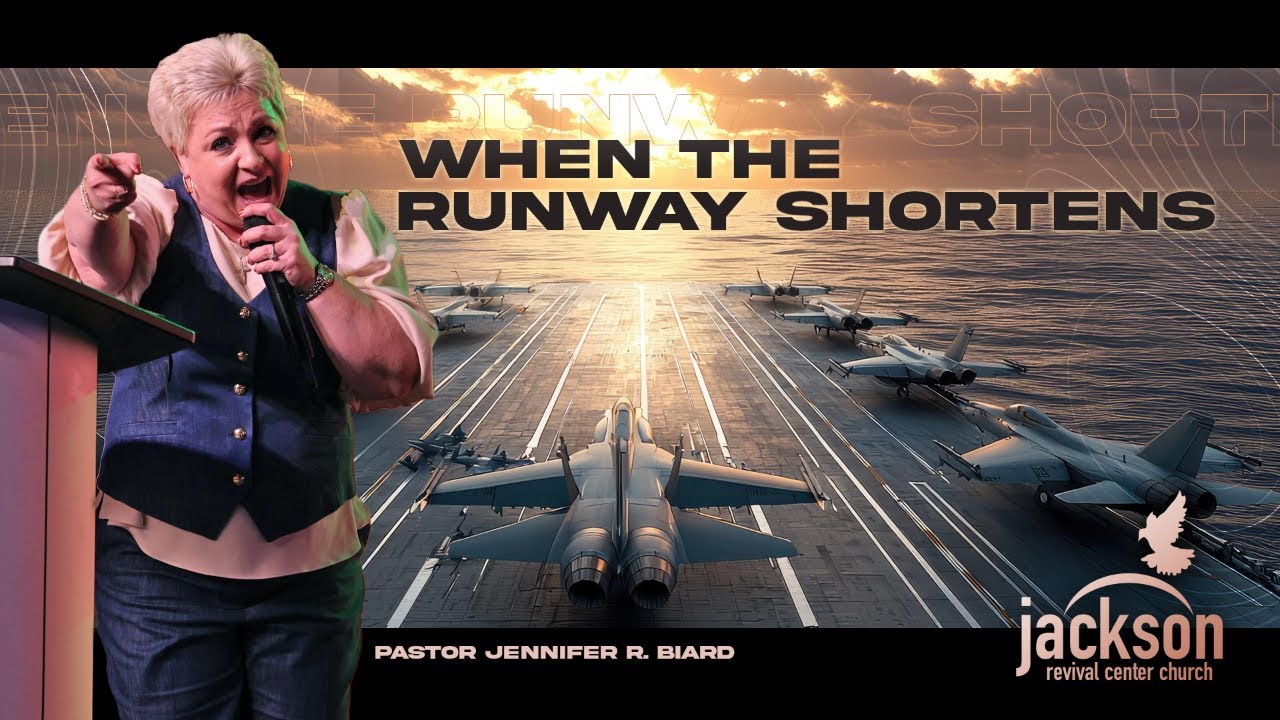 When the Runway Shortens | Pastor Jennifer Biard (01/24/2026)
