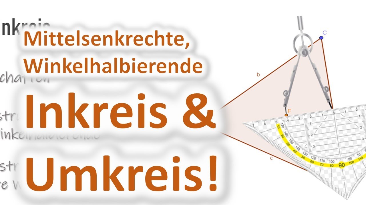 Mittelsenkrechte, Winkelhalbierende, Inkreis und Umkreis