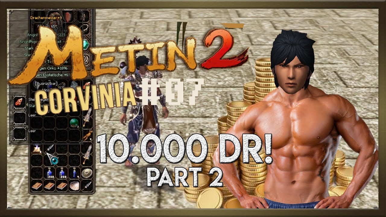 Metin2 Corvinia - 10.000 DR! Mega-Switch Video! [2/2]