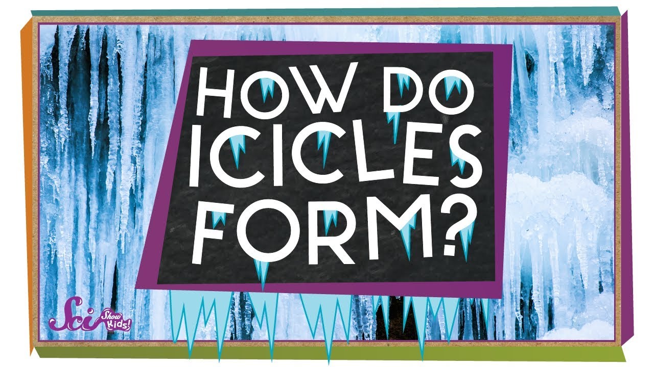 Where Do Icicles Come From? | Winter Science | SciShow Kids