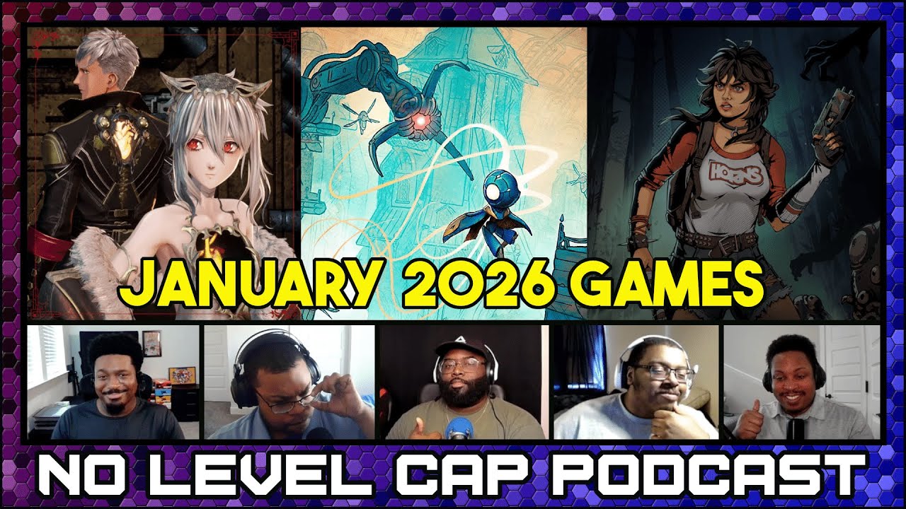 20 NEW Games Coming January 2026 | No Level Cap Podcast