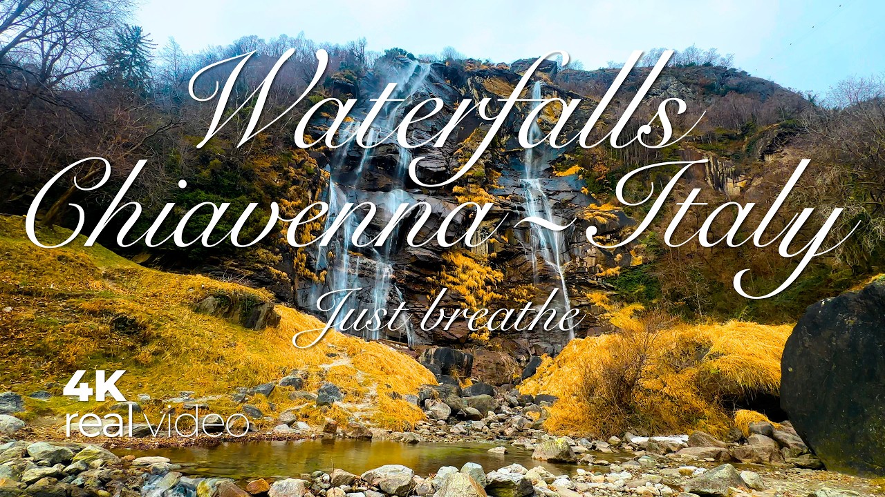 Relaxing Waterfall Sounds 🇮🇹 Acquafraggia Waterfalls | Nature Relaxation in Chiavenna, Italy