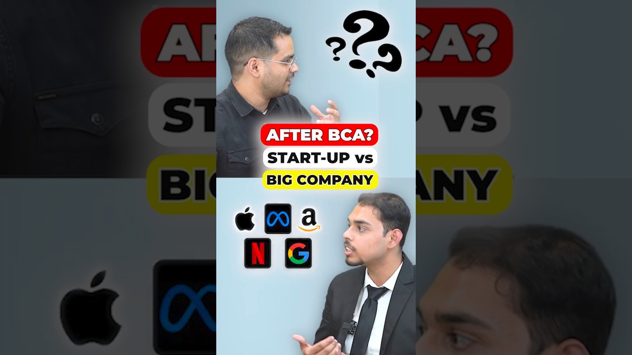 🤔After BCA Jobs! Big IT Companies vs Startups?🎓Best Career Options After BCA #shorts #BCACourse #BCA