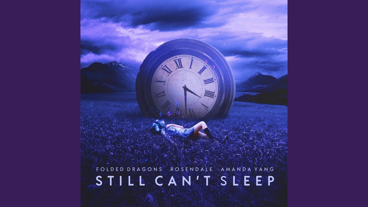 Still Can't Sleep