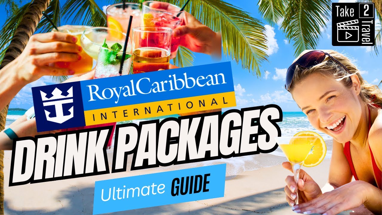 Подробно о пакетах напитков Royal Caribbean: стоимость, ценность и как выбрать!