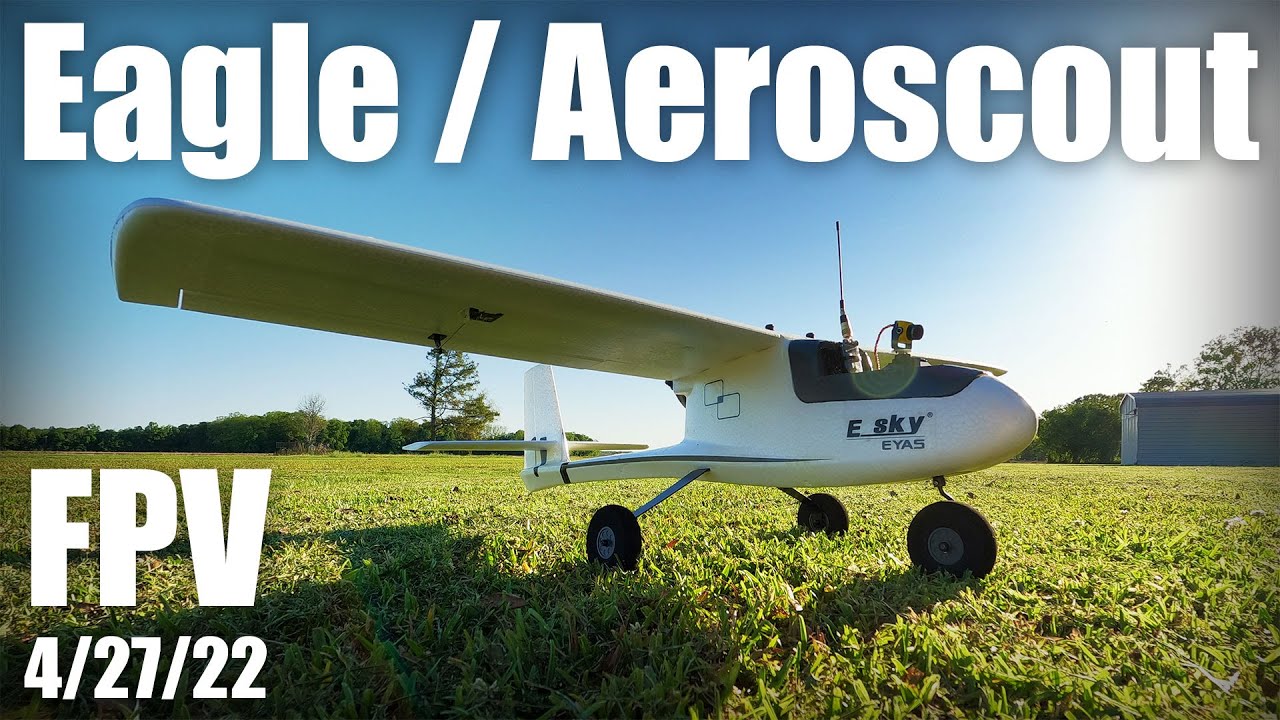 Eagle / Aeroscout FPV