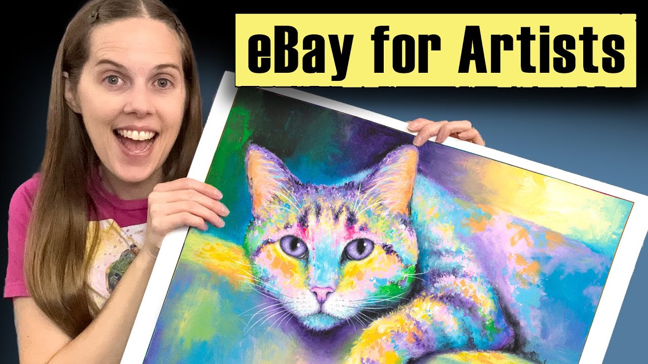 eBay Tips for Artists - How to Sell Art (Paintings and Art Prints)