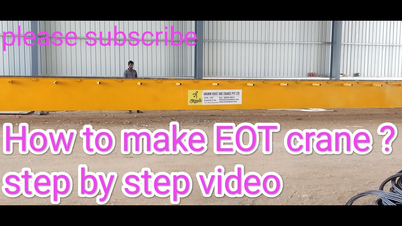 EOT crane manufacturing process