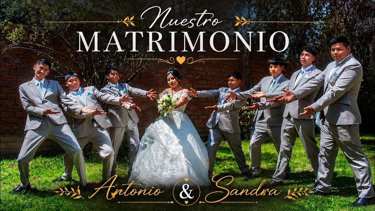 NUESTRO MATRIMONIO💐 - Antonio & Sandra /Sapallanga- Huancayo🇵🇪
