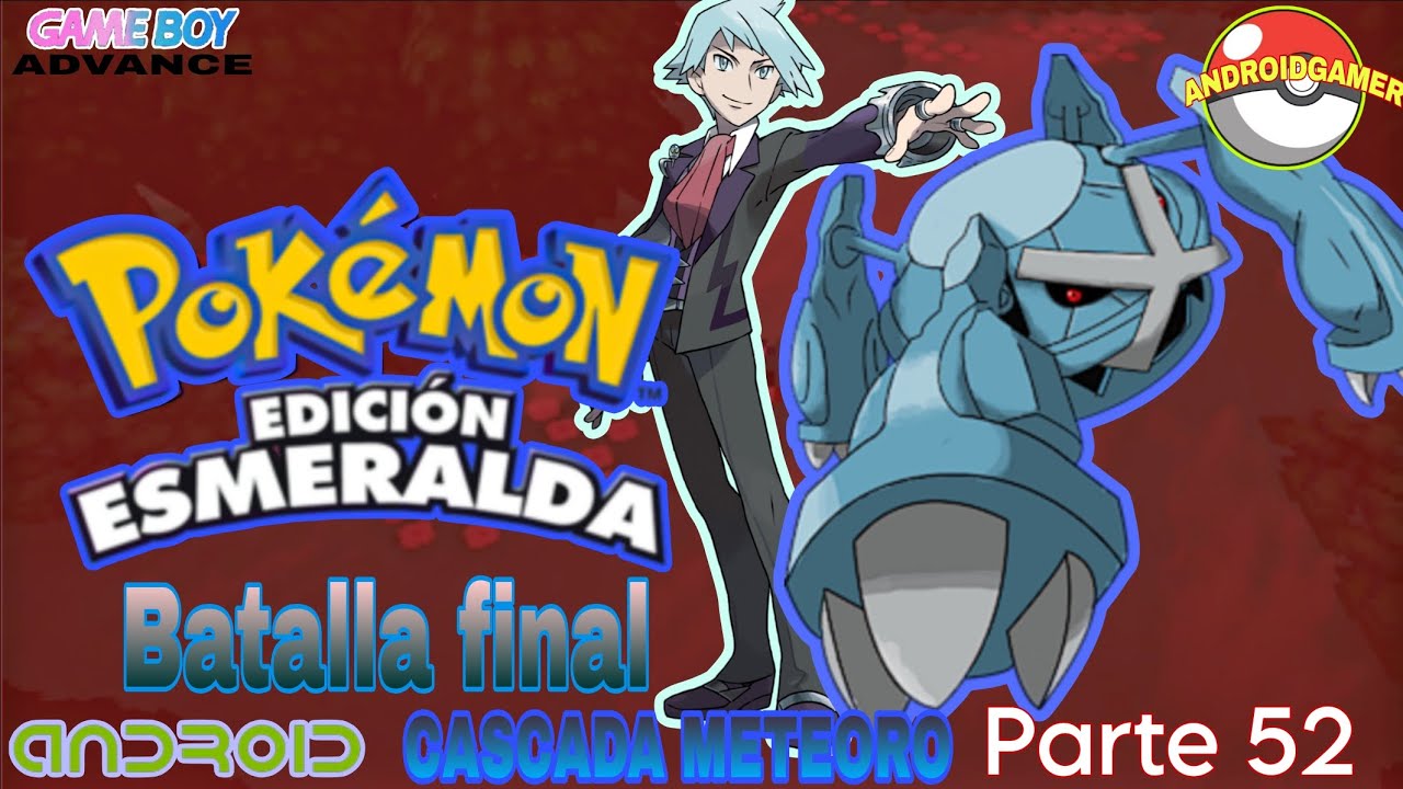 𝓟𝓸𝓴𝓮𝓶𝓸𝓷 𝓮𝓼𝓶𝓮𝓻𝓪𝓵𝓭𝓪  parte 52 🔥𝖊𝖑 𝖚́𝖑𝖙𝖎𝖒𝖔 𝖈𝖔𝖒𝖇𝖆𝖙𝖊💥 𝖊𝖓 𝖈𝖆𝖘𝖈𝖆𝖉𝖆 𝖒𝖊𝖙𝖊𝖔𝖗𝖔 𝓐𝓷𝓭𝓻𝓸𝓲𝓭  𝓰𝓪𝓶𝓪 𝓶𝓮𝓭𝓲𝓪  𝓰𝓫𝓪  🔥🎮game