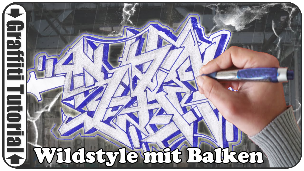 Graffiti Aufbau mit Balken - Wildstyle