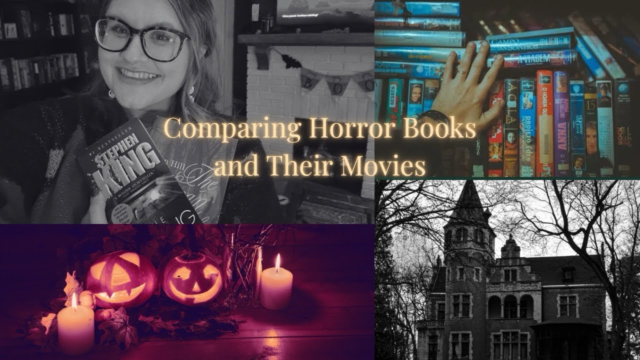 Comparing Horror Books and Their Movie Adaptations