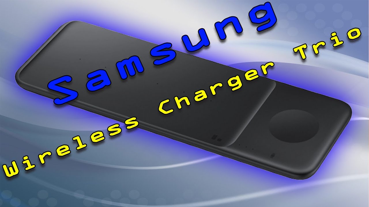 It's SLOWER!! ?? Unbox, Review and Test the Samsung Trio Wireless Charger
