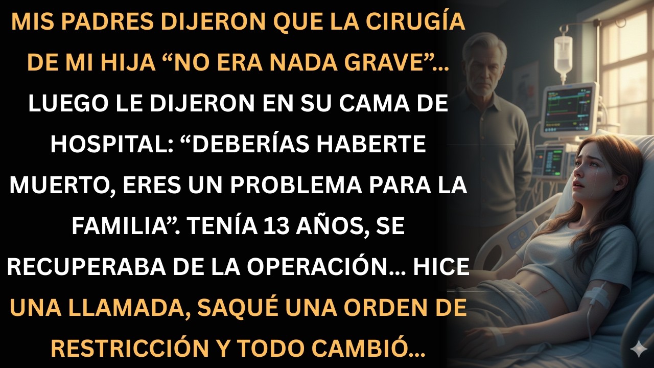 Mis padres dijeron que mi hija no corría peligro… luego le dijeron que debería morir.