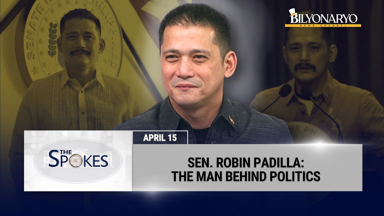 Sen. Robin Padilla: The Man Behind Politics | The Spokes