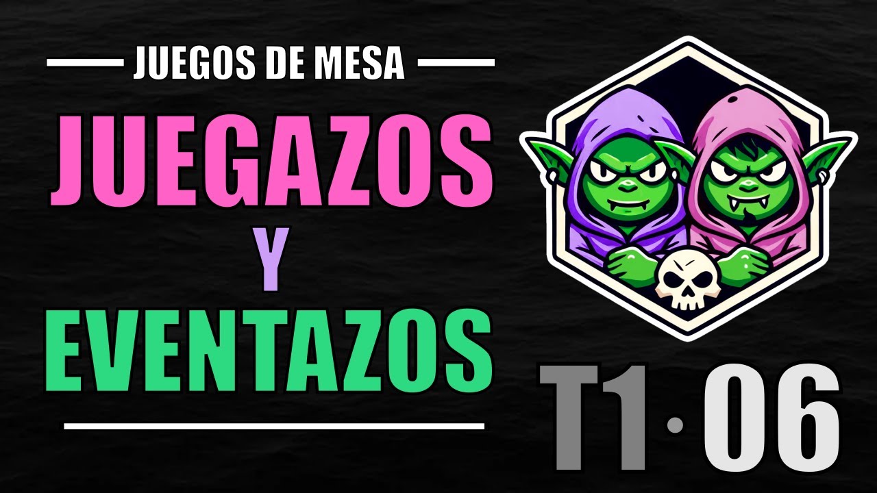 🎙️Juegazos y Eventos de juegos de mesa | Cooperadictos T1·06