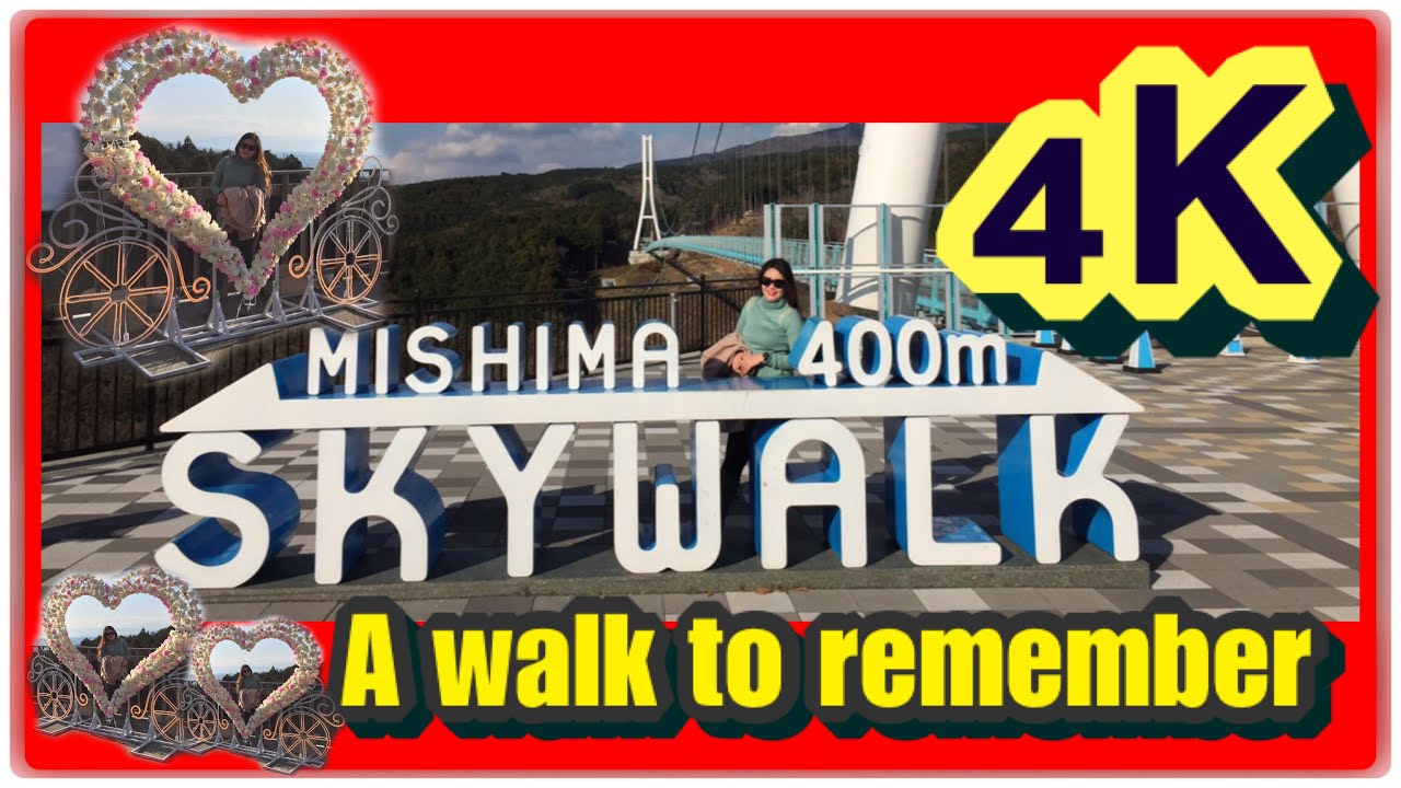 Mishima SkyWaLk [WaLkWithMe] [EXPLORE JAPAN]