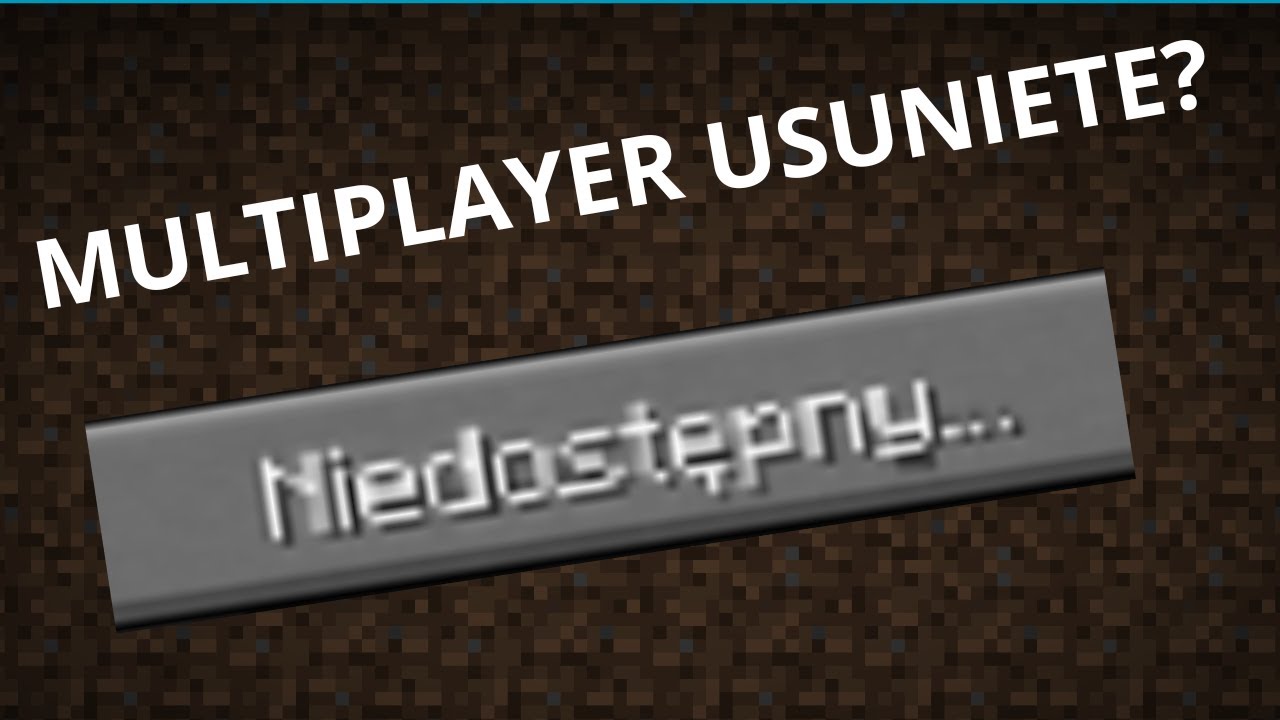 Co gdyby MULTIPLAYER ZOSTAŁO USUNIĘTE W MINECRAFT!!! Mojang może byc za to pozwany?