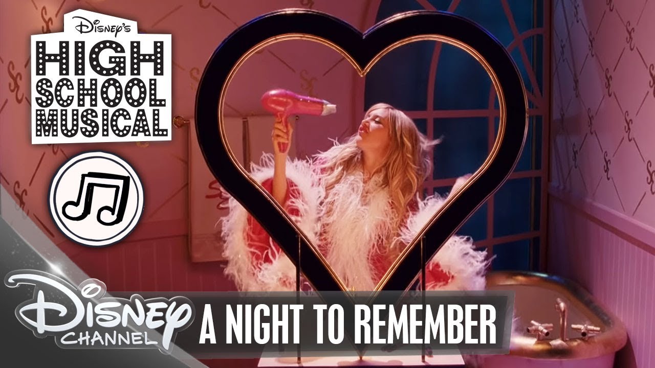A Night To Remember | High School Musical Songs