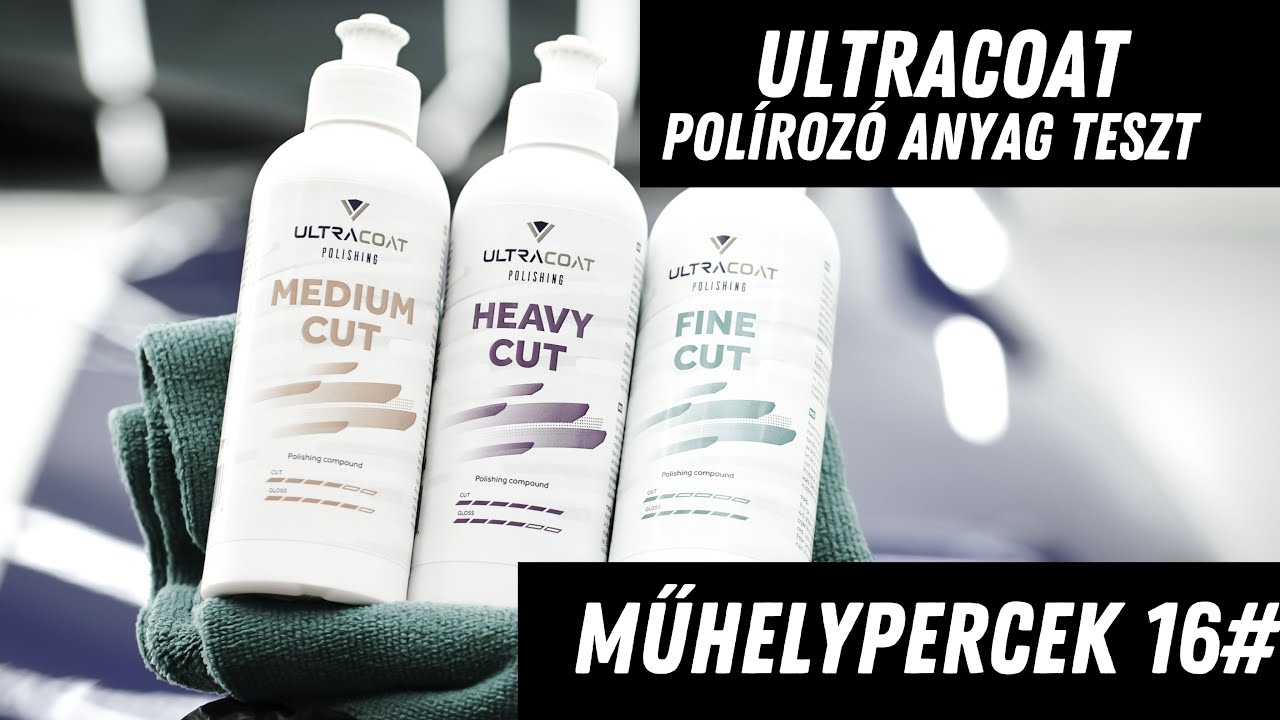 Műhelypercek 16. Rész // UltraCoat Polírozó anyagok // Teszt!