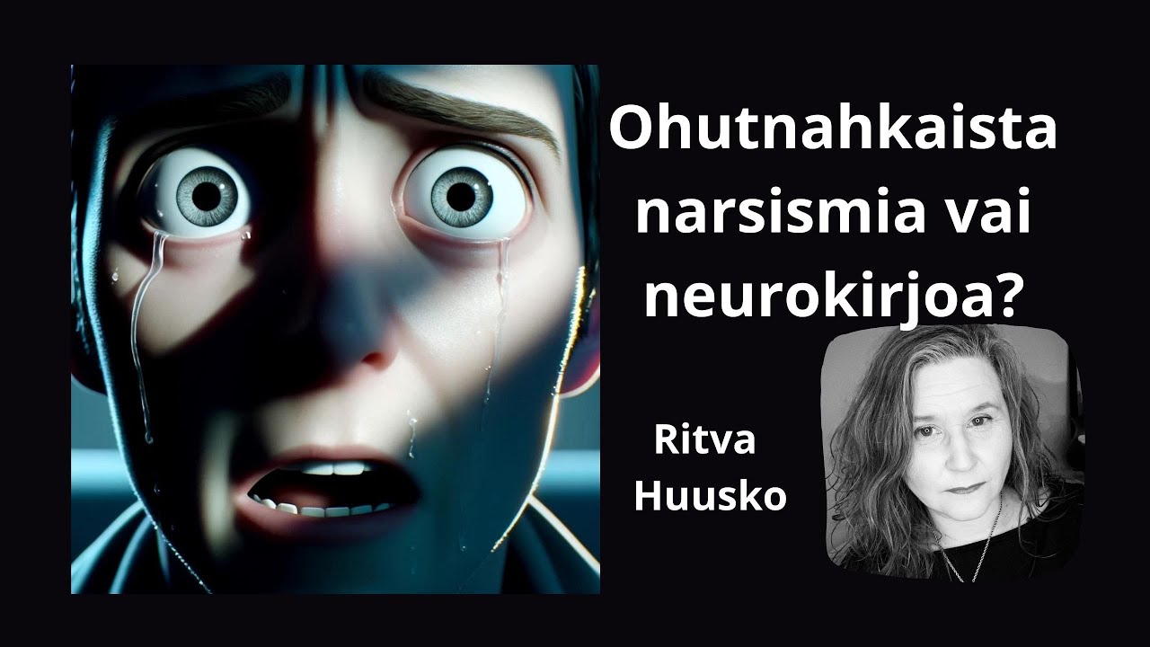 Ohutnahkaista narsismia vai neurokirjoa