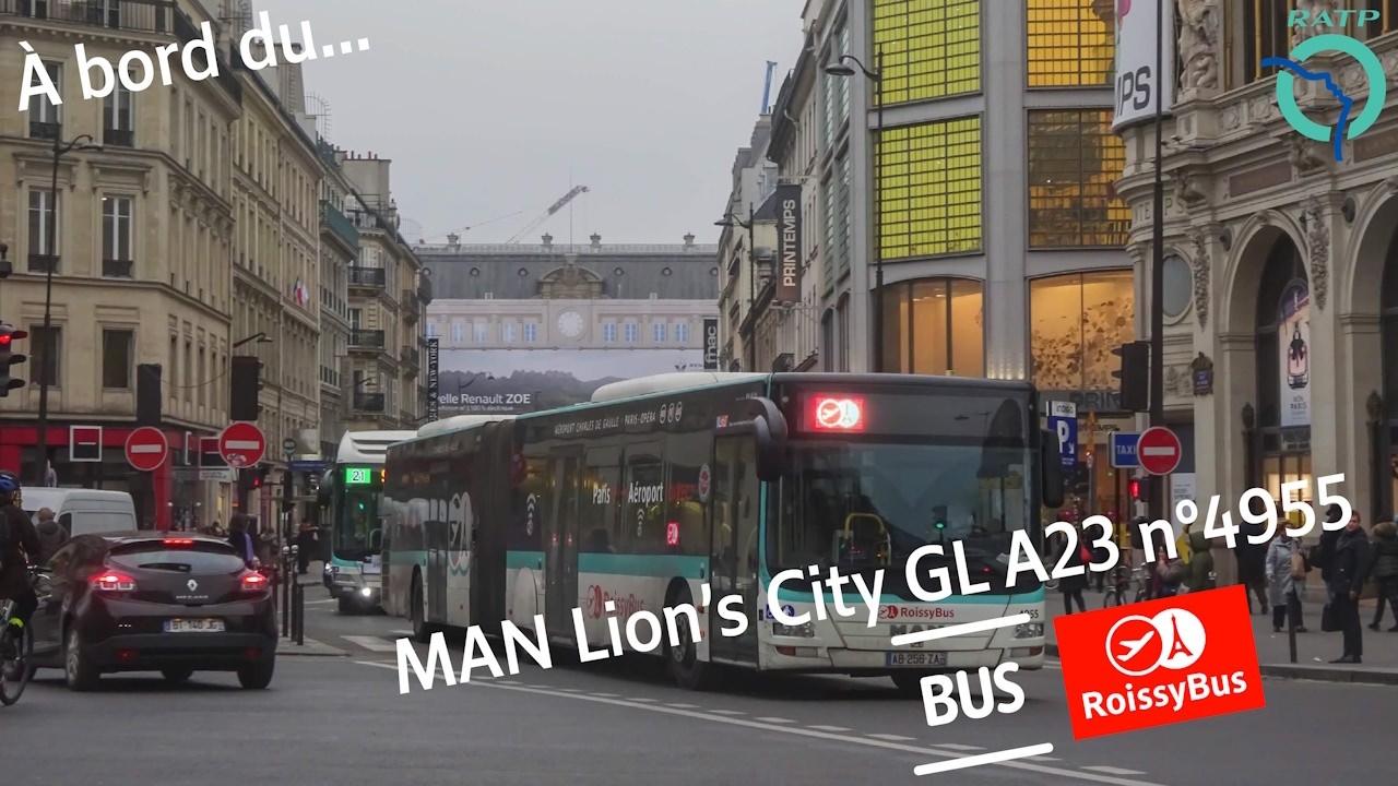 À bord du... | MAN Lion's City GL A23 n°4955 – RATP Ligne RoissyBus