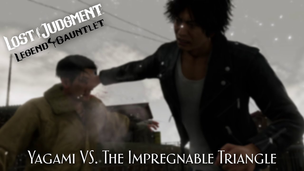 Lost Judgment - Yagami VS The Impregnable Triangle [Legend Gauntlet mod]