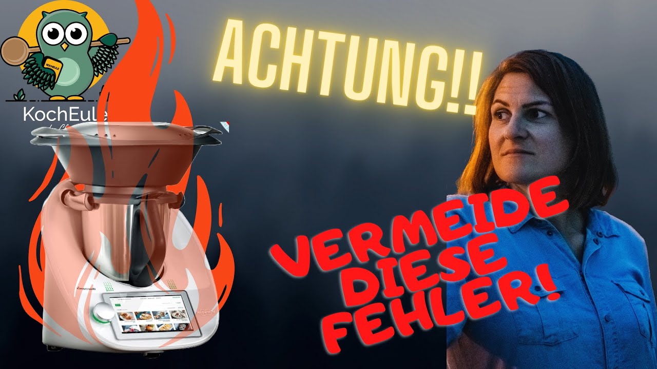 Vermeide diese Fehler mit deinem Thermomix® | NO GOs TM 1x1 Teil 1 | TM6 TM5 TM31 ♥️ 𝑲𝒐𝒄𝒉𝑬𝒖𝒍𝒆