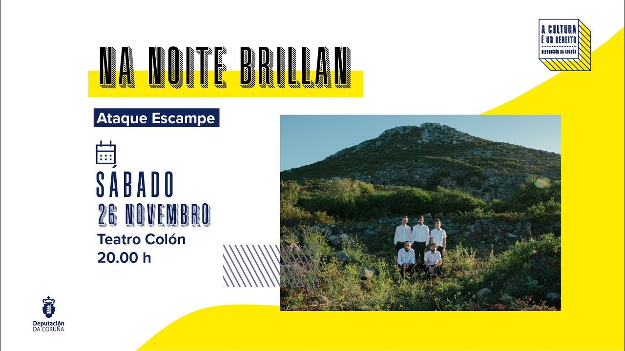 Ataque Escampe: Na noite brillan. Teatro Colón, A Coruña. 26 de novembro de 2022.