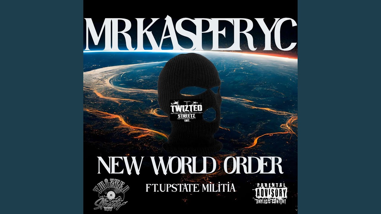 NEW WORLD ORDER (feat. UPSTATE MILITIA)