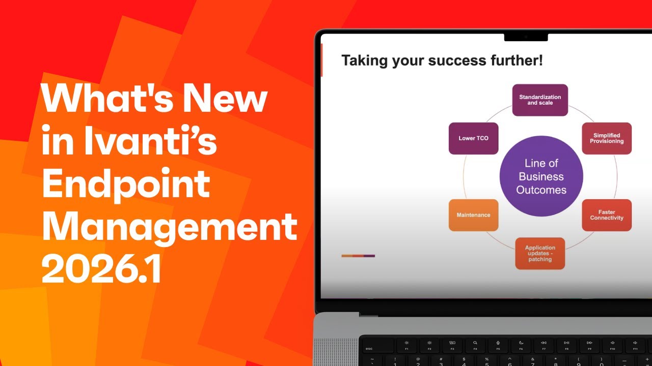 Что нового в решении Ivanti Endpoint Management 2026.1?