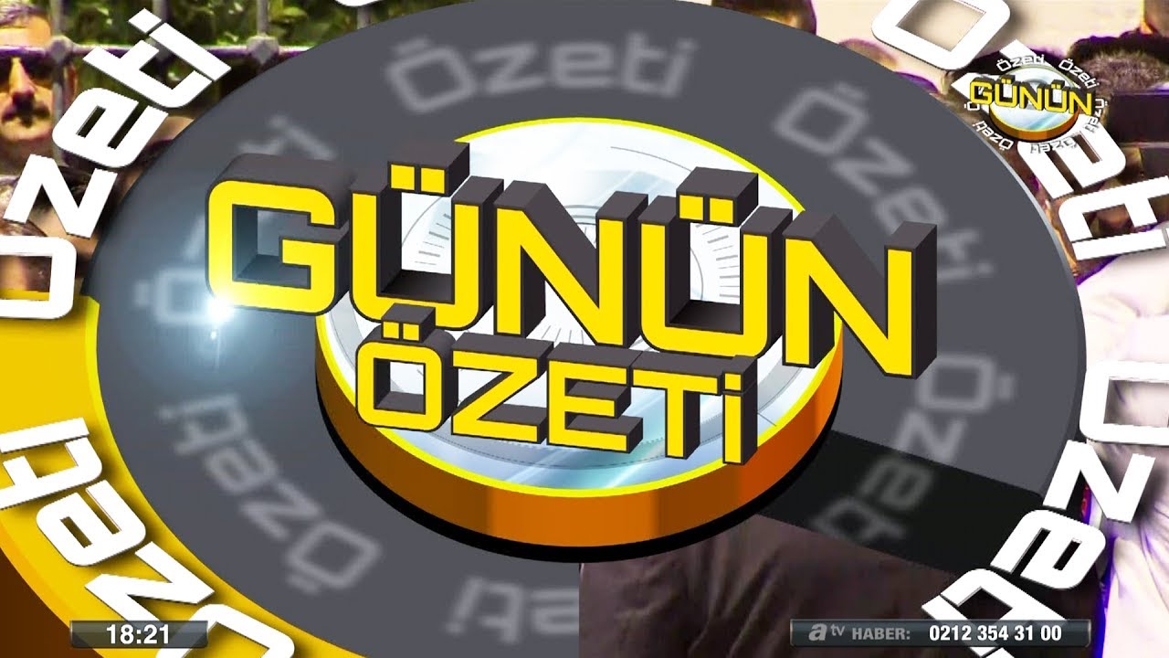 Günün özeti 13 temmuz 2017