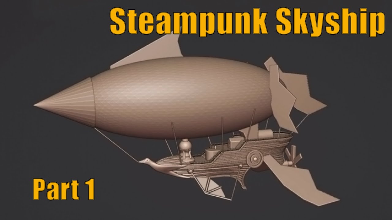 Стимпанк дирижабль - 3D моделирование. Часть 1