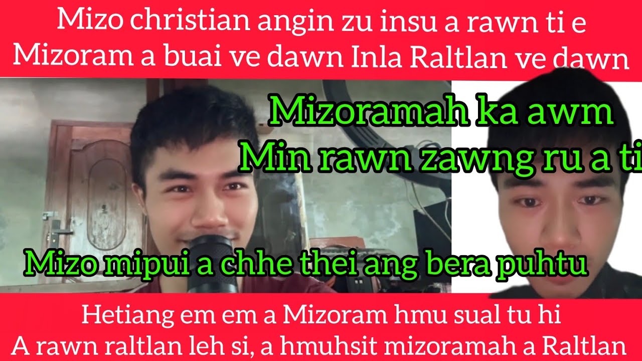 Burma Paua khan Mizoramah ka awm min zawng ru  ti e,Mizoram dawt tinrenga bei te chu rawn Raltlan su