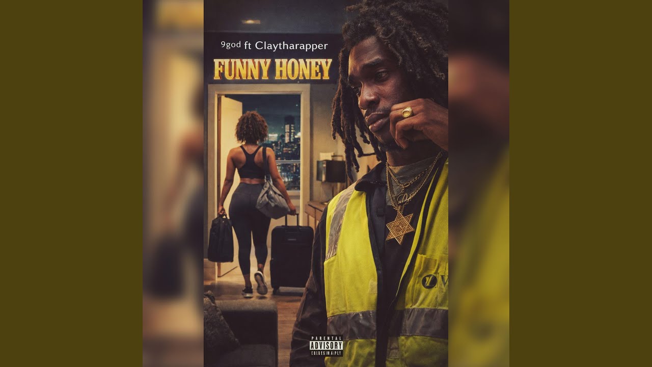 Funny honey (feat. Claytharapper)