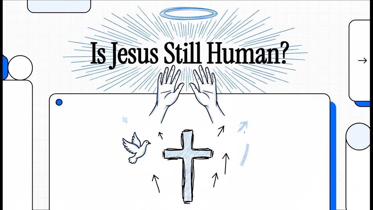 Is Jesus Still Human?