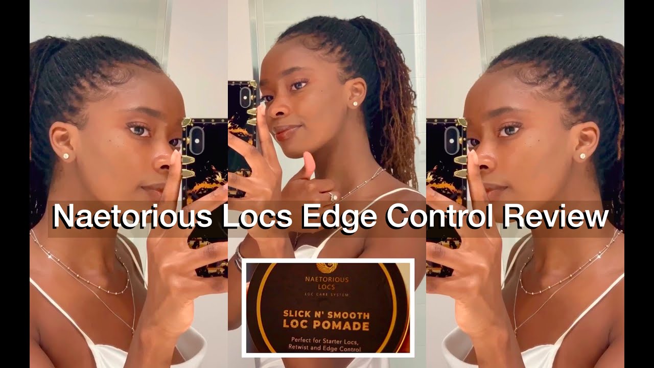 My Fave Edge Control For My Locs | Naetorious Locs Slic N' Smooth Loc Pomade Review