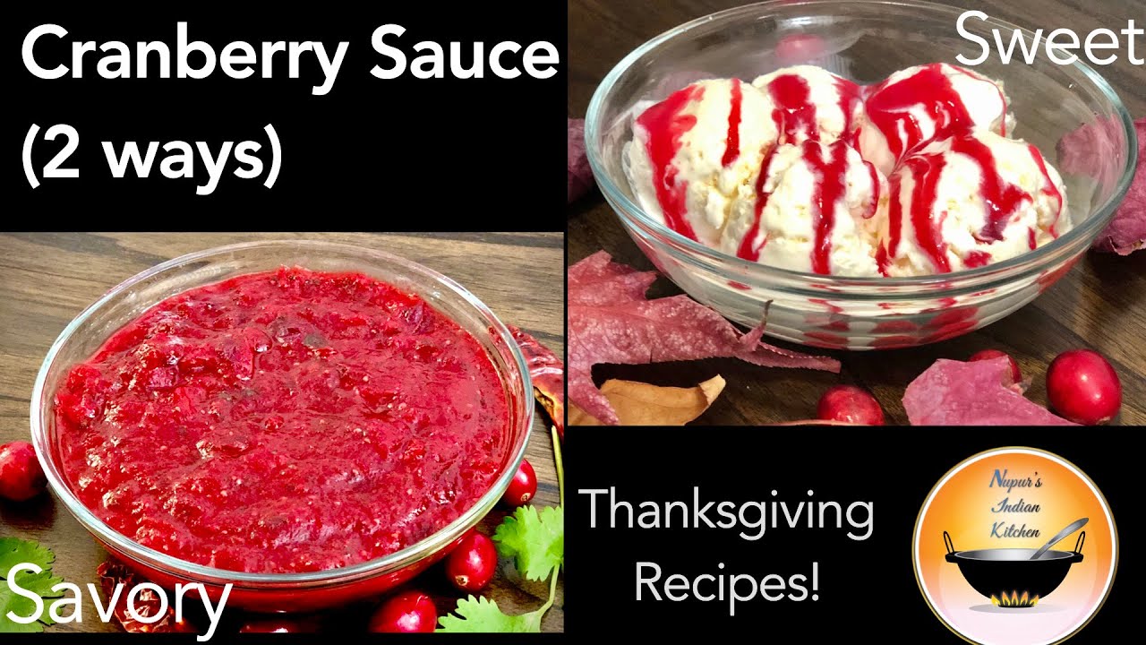 Cranberry Sauce for Thanksgiving/Thanksgiving recipes/Sweet Cranberry sauce/Savory Cranberry Sauce