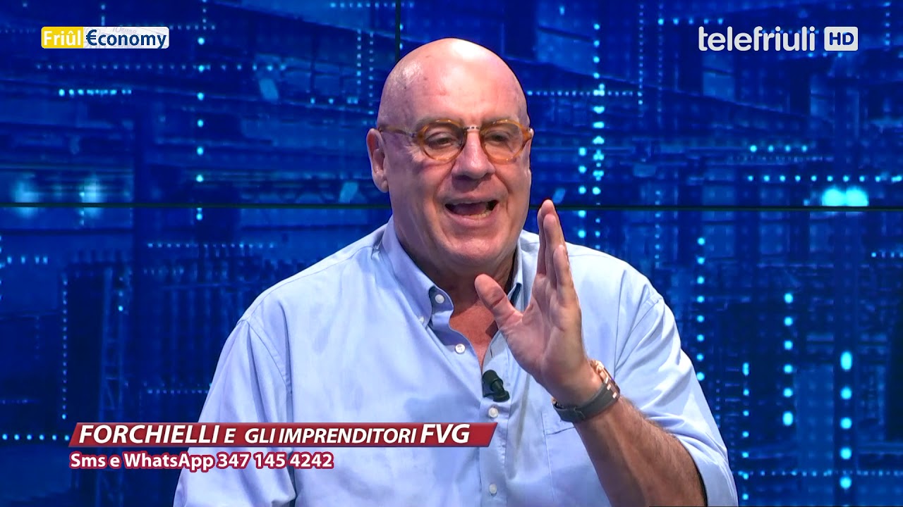 Friuleconomy - Forchielli e gli imprenditori  FVG - 13 giugno 2019