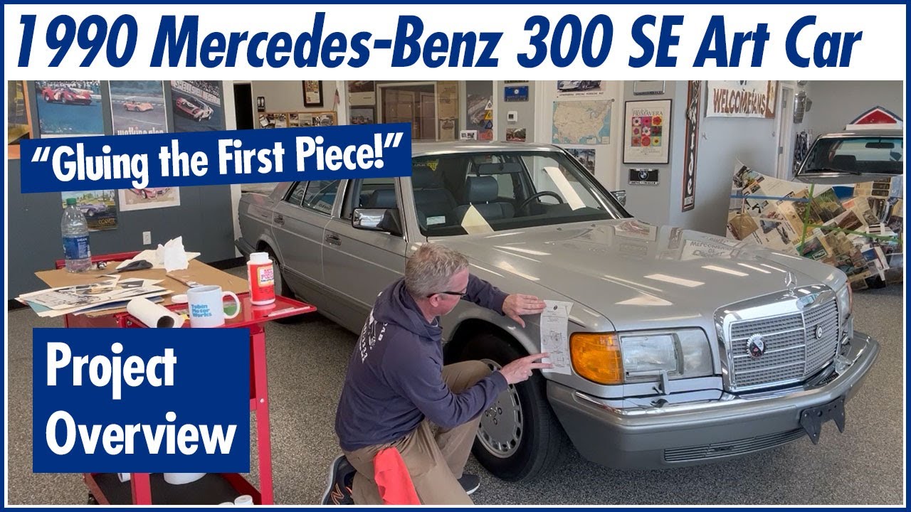 Dave Tobin's Mercedes W126 Decoupage Art Car - Project Overview - Getting Started