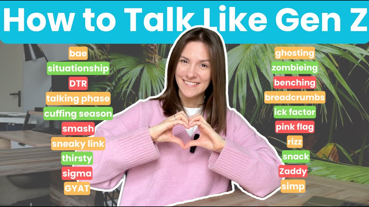 English Slang Lesson: 2025 Gen Z Dating & Relationship Words Explained! 💬