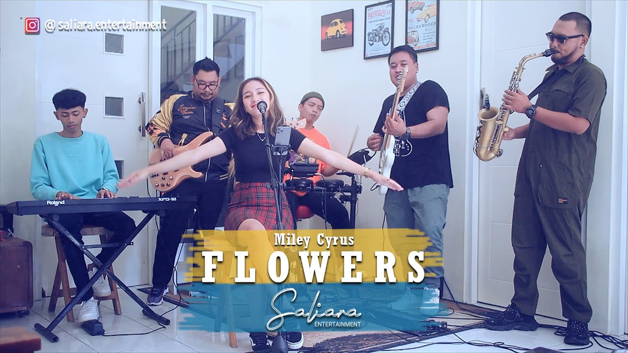 Miley Cyrus - Flowers Cover By SALIARA ENTERTAINMENT