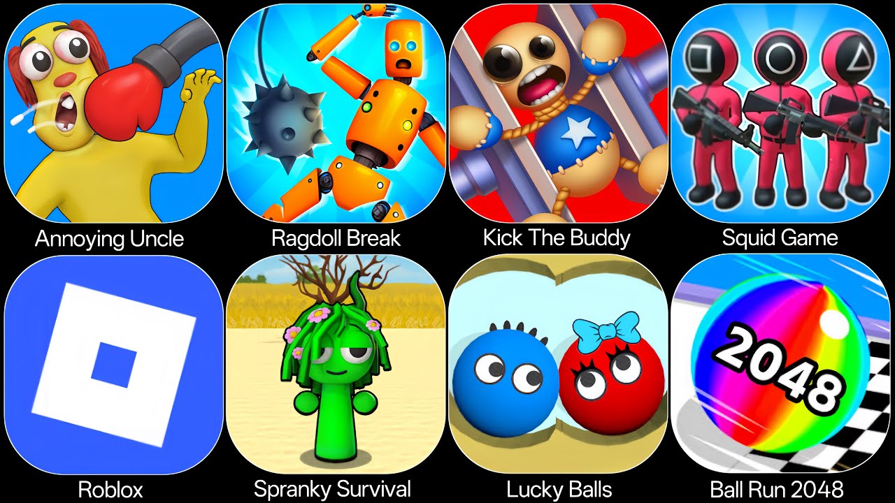 Roblox,Spranky Survival,Lucky Balls,Ball Run 2048,Squid Game,Ragdoll Break,Kick The Buddy
